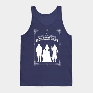 Morally grey, Funny reading gift for book nerds, bookworms Tank Top